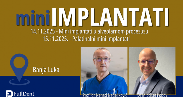 Radni kurs: Mini implantati – Banja Luka, 14. i 15. novembar